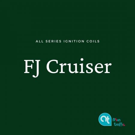 ملف الاشتعال لسيارة تويوتا FJ Cruiser - ملفات الاشتعال لسلسلة FJ Cruiser الكلية